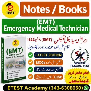 EMT Rescue1122 Guide / Book / Notes (Emergency Medical Technician Rescue 1122 Best Book)