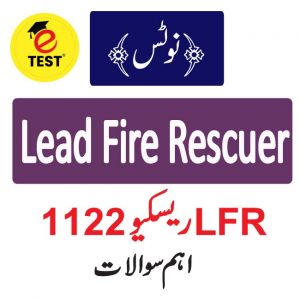 Lead Fire Rescue LFR Rescue 1122 Past Papers Notes