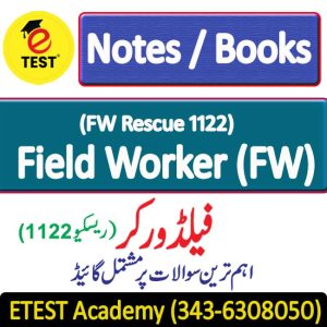 Field Worker (FW) Rescue 1122 Guide / Book / Notes