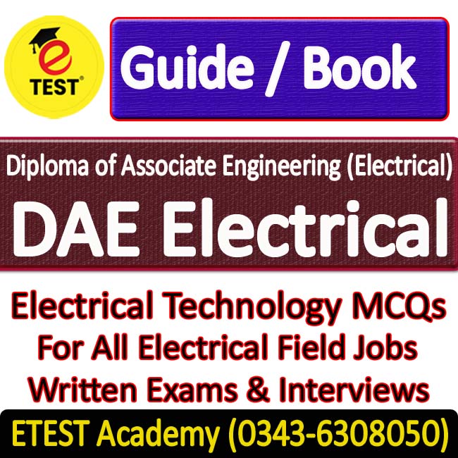 DAE Electrical Jobs Interview / Writen Exam Preparation Guide / Book / Notes